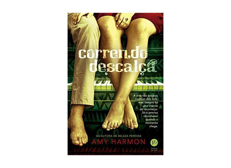 Correndo Descalça - Amy Harmon - 9788576864660