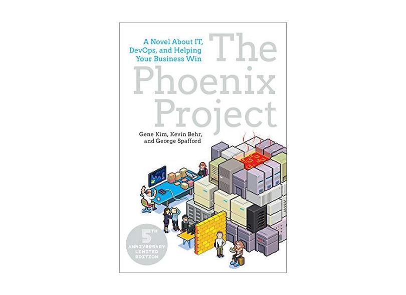 The Phoenix Project: A Novel about IT, DevOps, and Helping Your Business Win - Gene Kim - 9781942788294