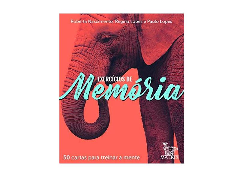 Exercícios De Memória - 50 Cartas Para Treinar A Mente - Lopes, Paulo - 9788582304792