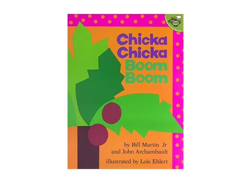 Chicka Chicka Boom Boom - Bill, Jr. Martin - 9780689835681