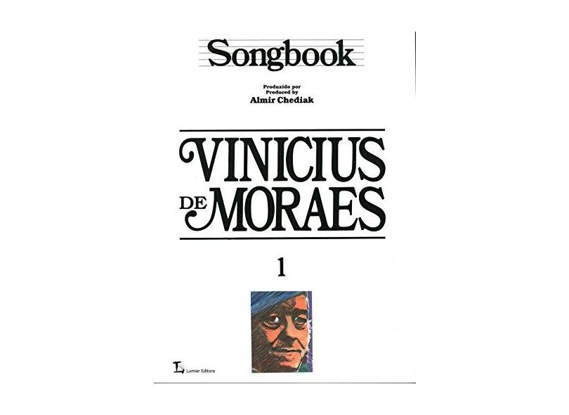 Songbook Vinicius Morais Vol.1 - Chediak, Almir - 9788574072845
