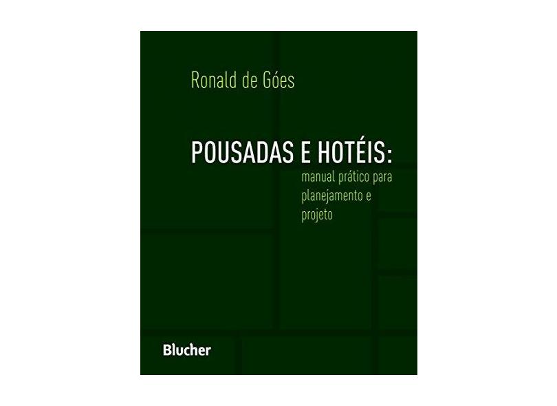 Pousadas e Hotéis - Ronald De Góes - 9788521209171