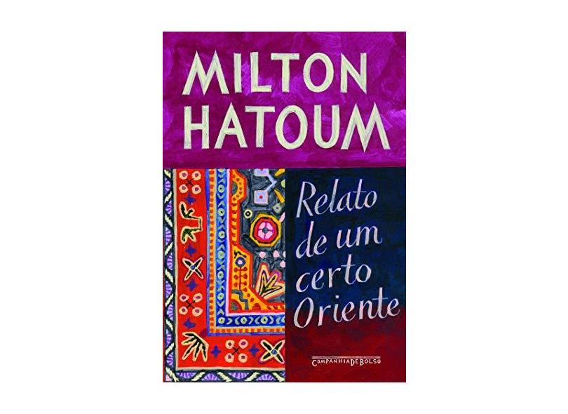 Relato de um Certo Oriente - Ed. De Bolso - Hatoum, Milton - 9788535912661