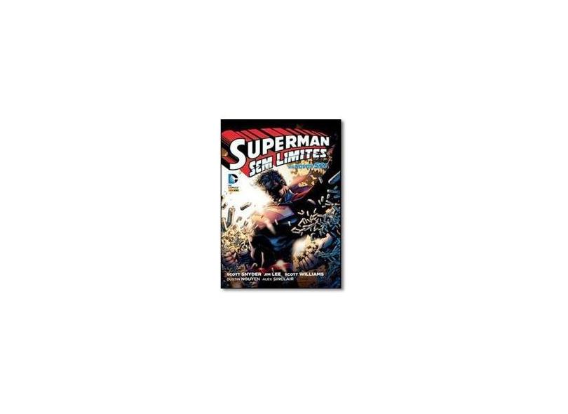 Superman - Sem Limites - Lee, Jim; Snyder, Scott; Williams, Scott - 9788583681588