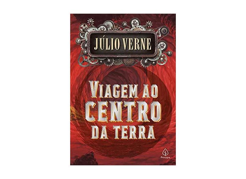 Viagem ao Centro da Terra - Júlio Verne - 9788594318152