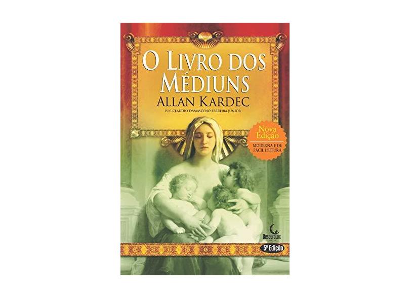 Livro Dos Médiuns - Kardec, Allan - 9788599275986