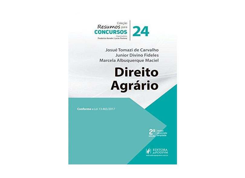 Direito Agrário (Volume 24) - Josué Tomazi De Carvalho - 9788544208618