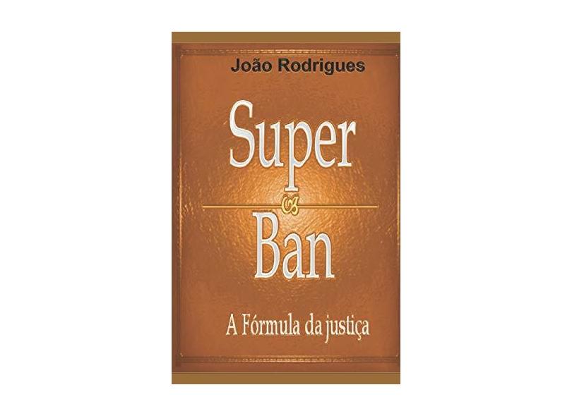 Superban - João Rodrigues Vieira - 9788592167370