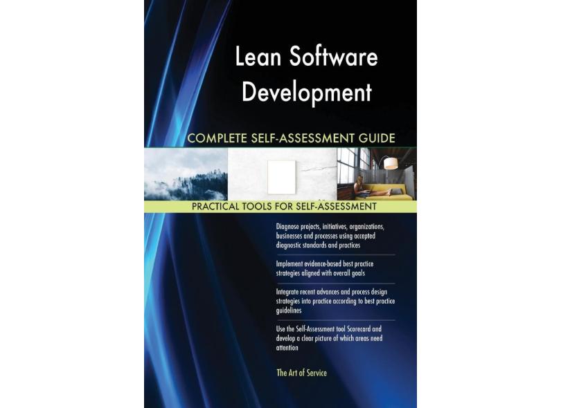 Lean Software Development Complete Self-Assessment Guide em Promoção é ...