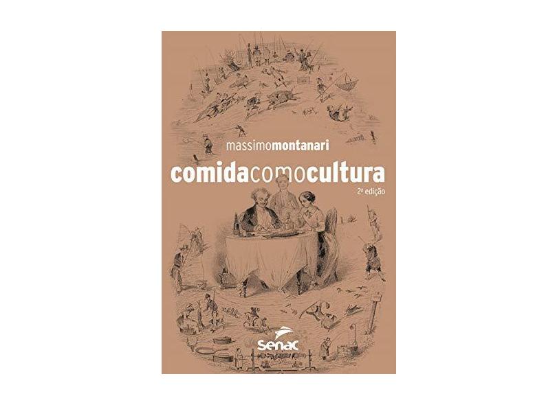 Comida como Cultura - Massimo Montanari - 9788539603701