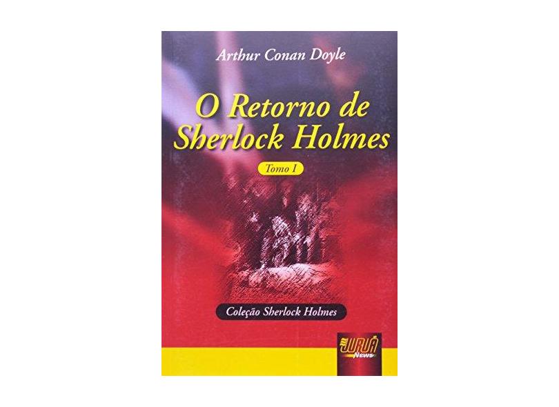 O Retorno de Sherlock Holmes - Tomo I - Col. Sherlock Holmes - Doyle, Arthur Conan - 9788536201689