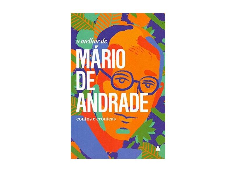 O Melhor De Mário De Andrade - Mário De Andrade - 9788520923818