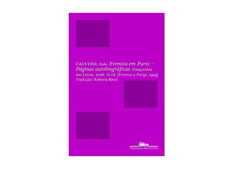 Eremita em Paris - Páginas Autobiográficas - Calvino, Italo - 9788535909005