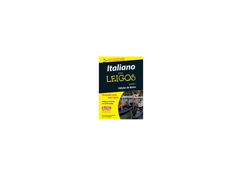 Italiano para Leigos - Francesca Romana Onofri, Karen Antje Moller - 9788576086635