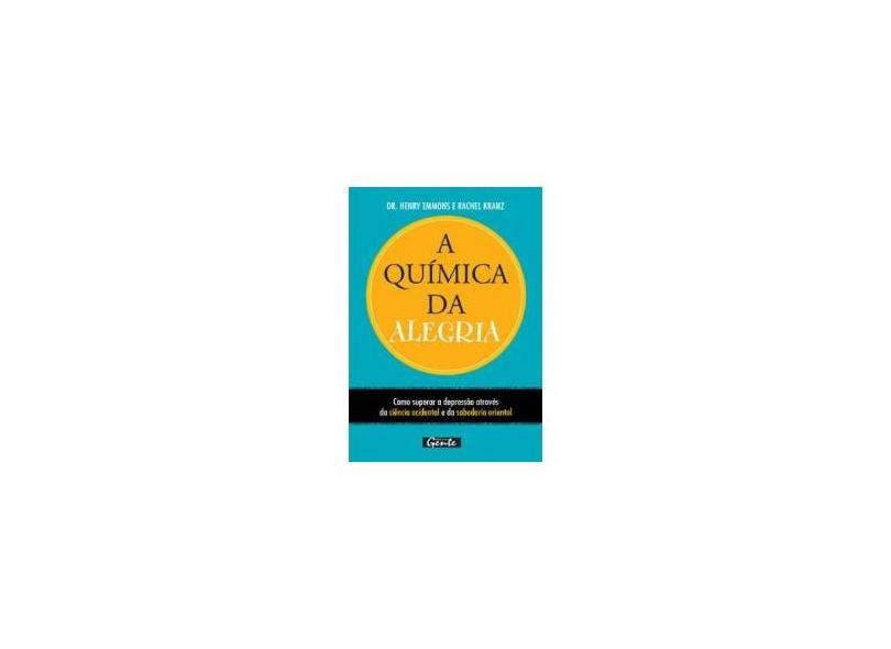 A Quimica Da Alegria - Henry Emmons - 9788573125597