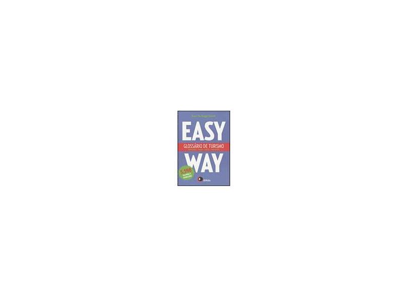 Easy Way - Glossário de Turismo - Stavale, Emeri De Biaggi - 9788589533218