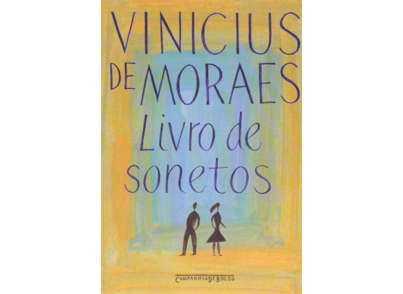 Livro de Sonetos - Col. Vinicius de Moraes - Ed. De Bolso - Moraes, Vinicius De - 9788535909272