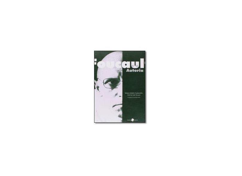 Foucault e Autoria - Furlanetto, Maria Marta; Souza, Osmar - 9788574742908