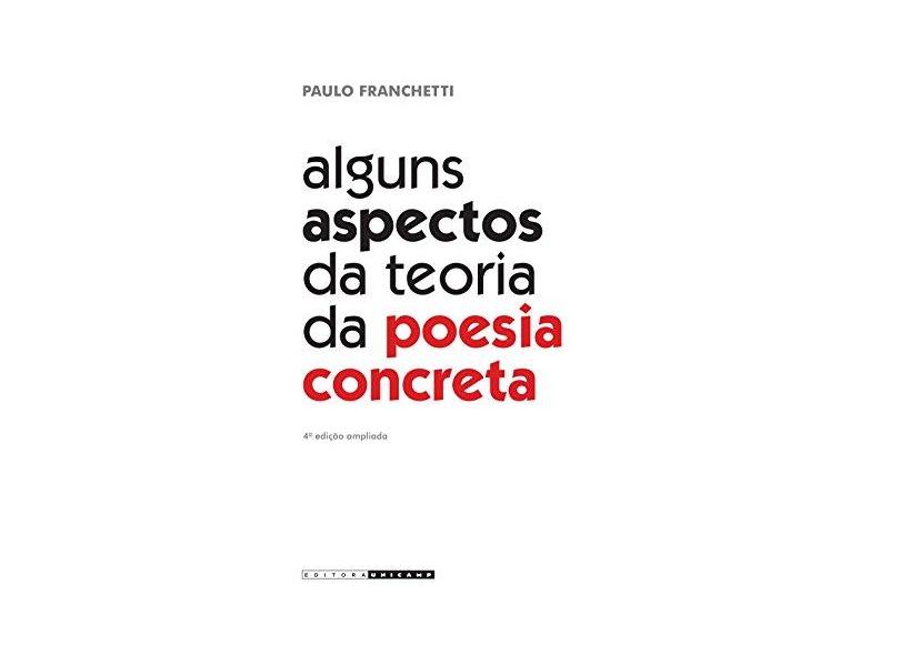 Alguns Aspectos Da Teoria Da Poesia Concreta - Capa Comum - 9788526809888