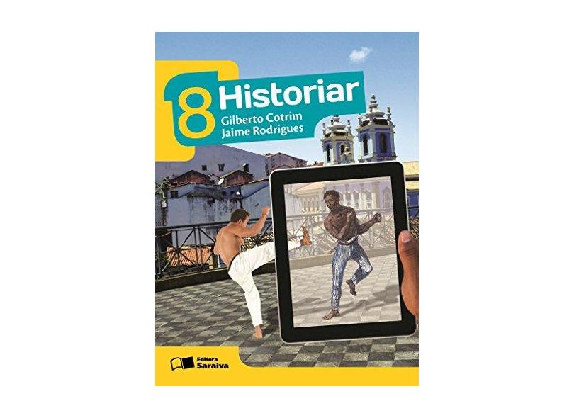 Históriar 8º Ano - Gilberto Cotrim - 9788502631793