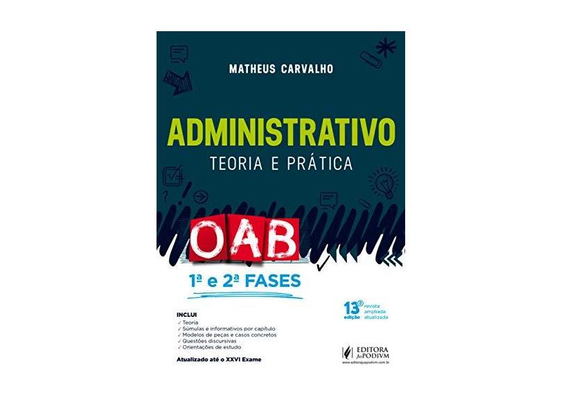 Administrativo: Teoria e Prática - Matheus Carvalho - 9788544223147