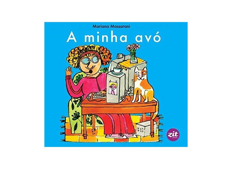 A Minha Avó - Massarani, Mariana; - 9788579331060