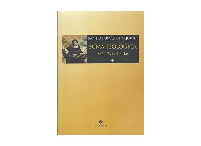 Suma Teológico - Vol.3- Lla Llae - Santo Tom&#225;s De Aquino - 9788584910465