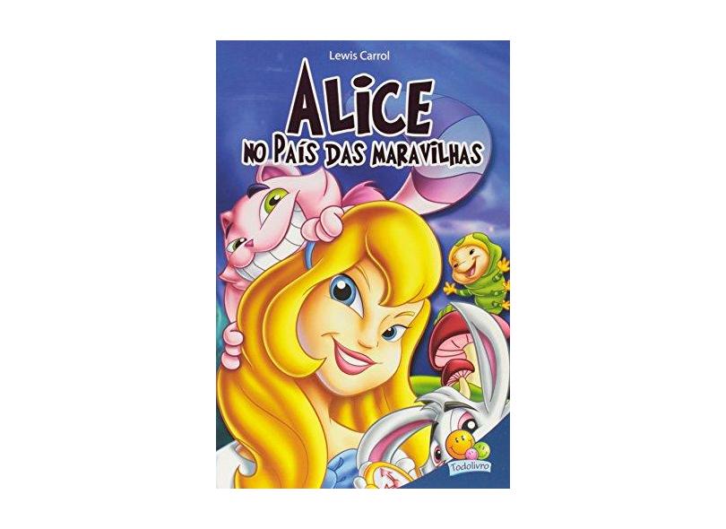 Alice no Pais das Maravilhas - Coleção Classic Stars - Roberto Belli - 9788537624159