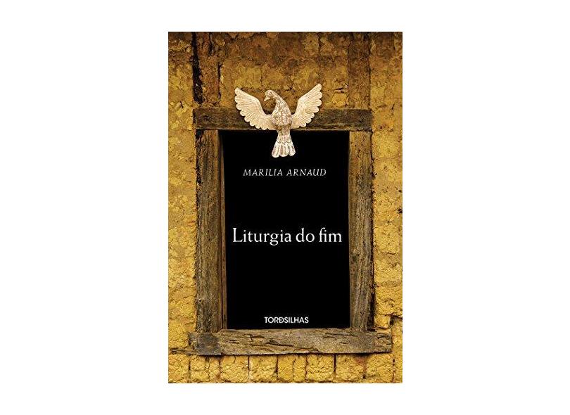 Liturgia do Fim - Arnaud, Marilia - 9788584190430