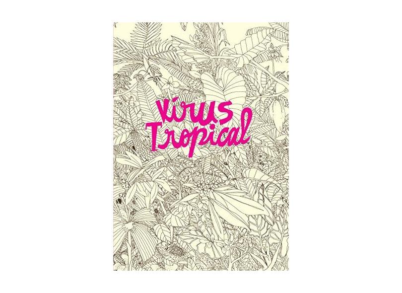 Vírus Tropical - Capa Comum - 9788582861578