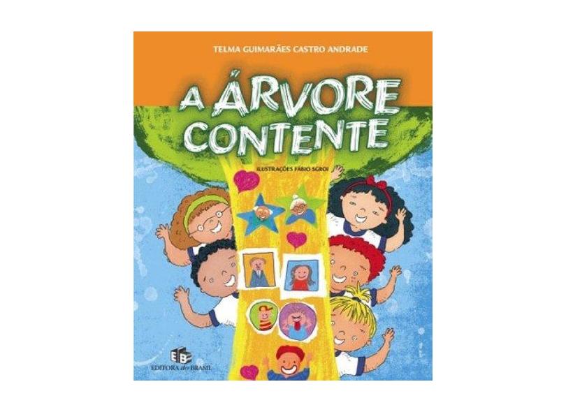 A Árvore Contente - Guimaraes, Telma - 9788510048354