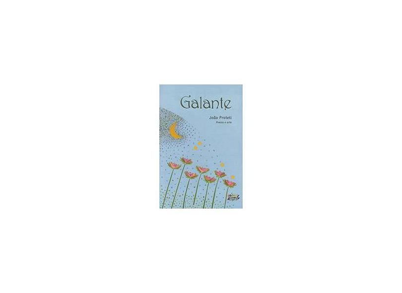Galante - Proteti, João - 9788524918728