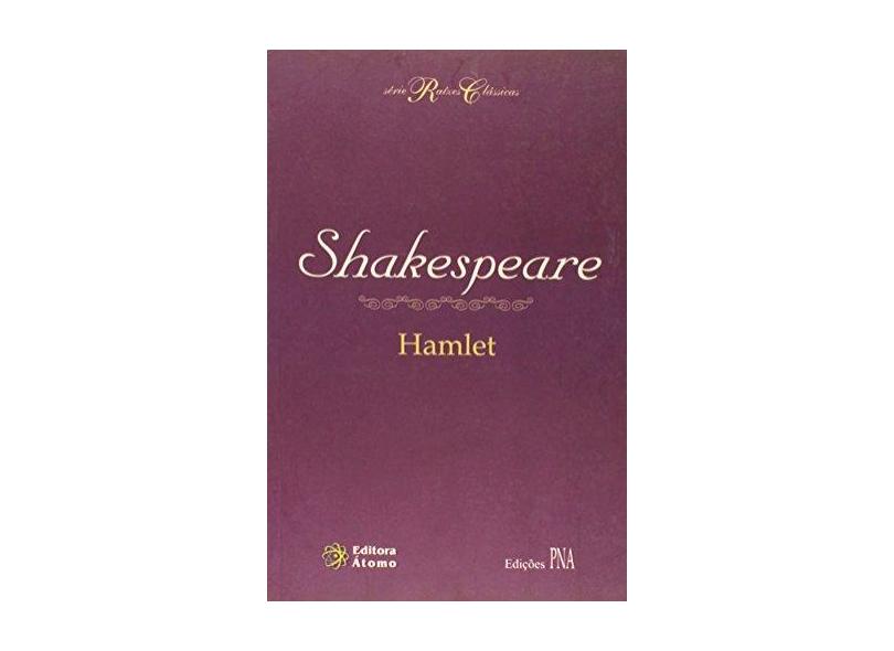 Hamlet - William Shakespeare - 9788587585646