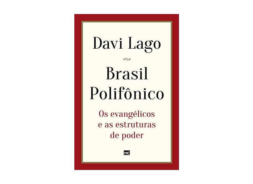 O Brasil dos evangélicos no poder - Outras Palavras