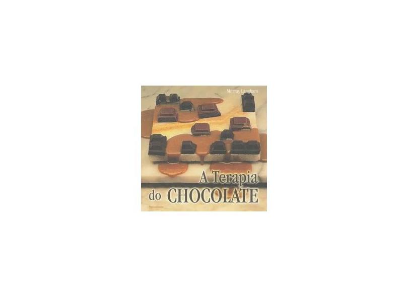 Terapia do Chocolate - Murray Langham - 9788531513848