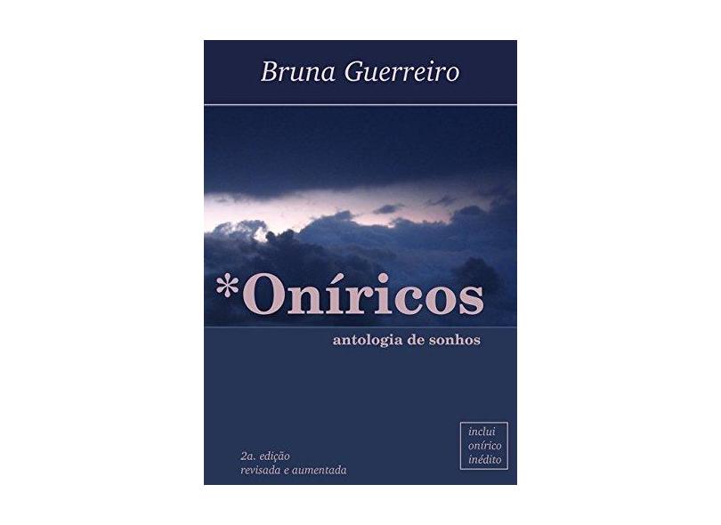 Oníricos - Bruna Guerreiro - 9788547100841