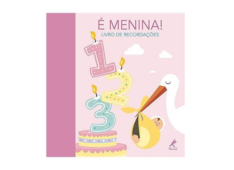 Livro de Recordações: É Menina - Valeria Manferto De Fabianis - 9788520437186