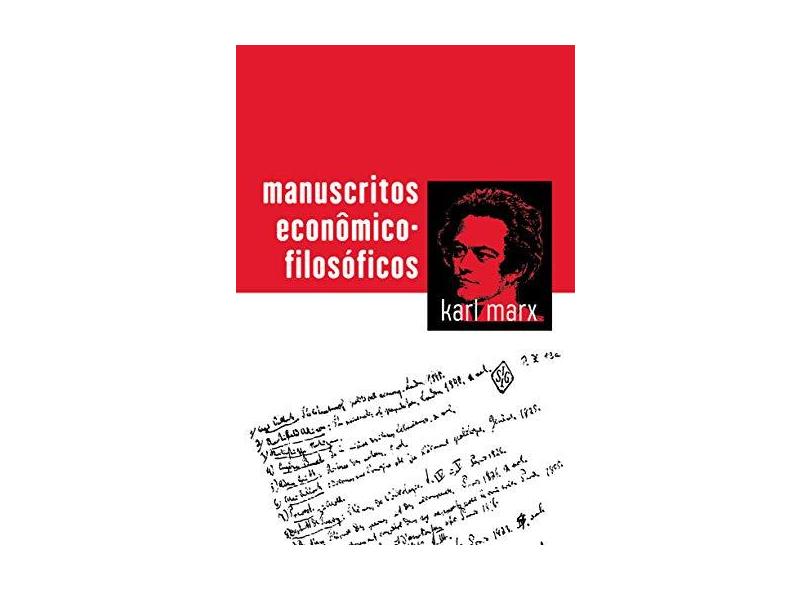 Manuscritos Econômicos-Filosóficos - Marx, Karl - 9788544001493