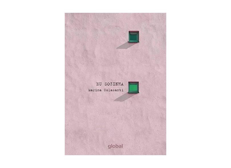 Eu sozinha - Marina Colasanti - 9788526023925