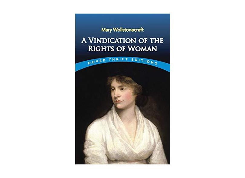A Vindication of the Rights of Woman - Mary Wollstonecraft - 9780486290362