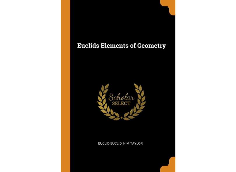 Euclids Elements Of Geometry em Promoção é no Buscapé