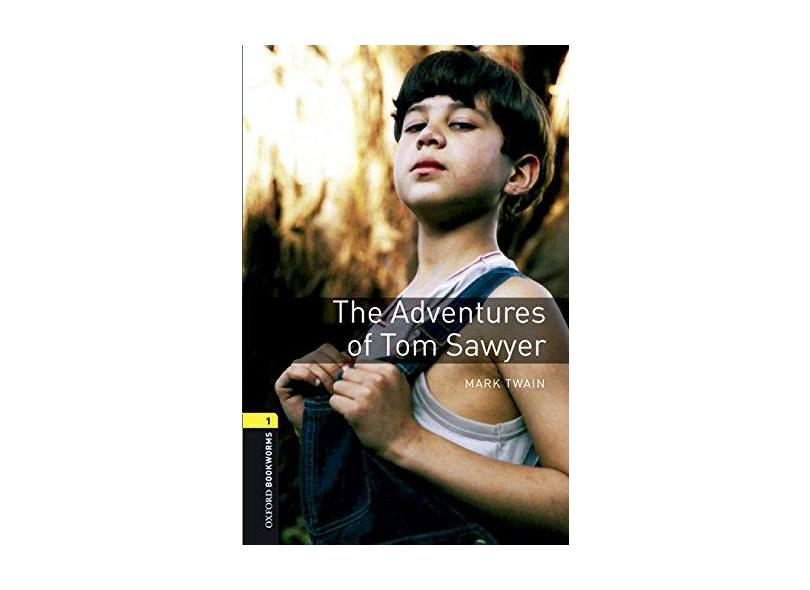 The Adventures of Tom Sawyer - Stage 1. Coleção The Oxford Bookworms Library. Audio Pack - Mark Twain - 9780194620321