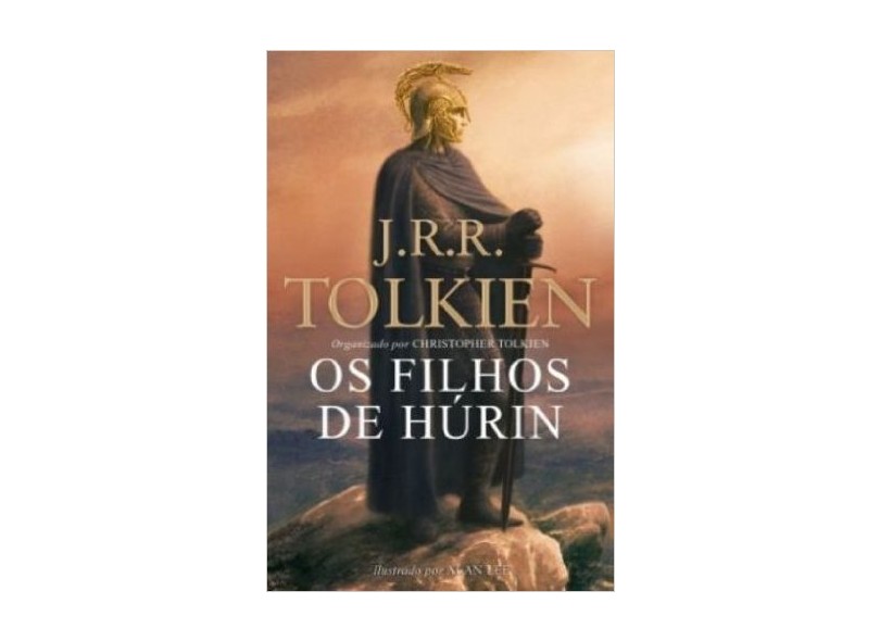 Os Filhos de Húrin - J. R. R. Tolkien - 9788578271985