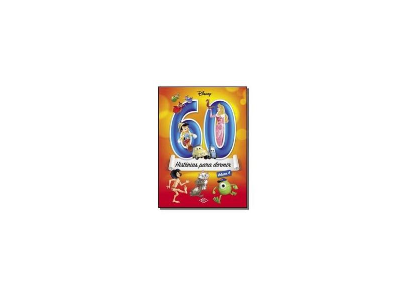 60 Histórias Para Dormir - Volume 4. Coleção Disney - Vários Autores - 9788536822396