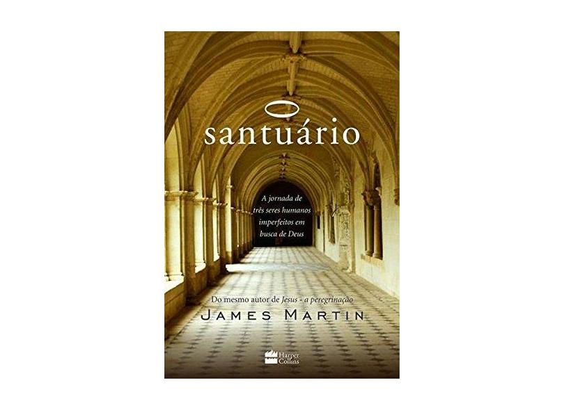 O Santuário - Martin, James - 9788569809609