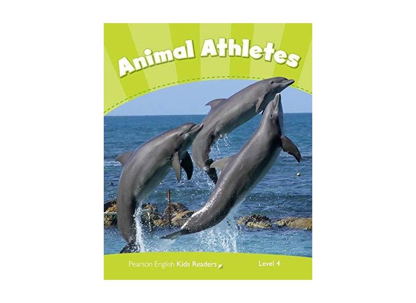 Animal Athletes - Penguin Kids - Level 4 - Editora Pearson - 9781408288382