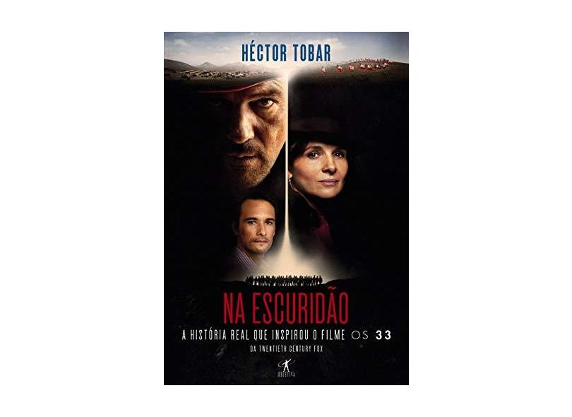 Na Escuridão - Tobar, Héctor - 9788539006953