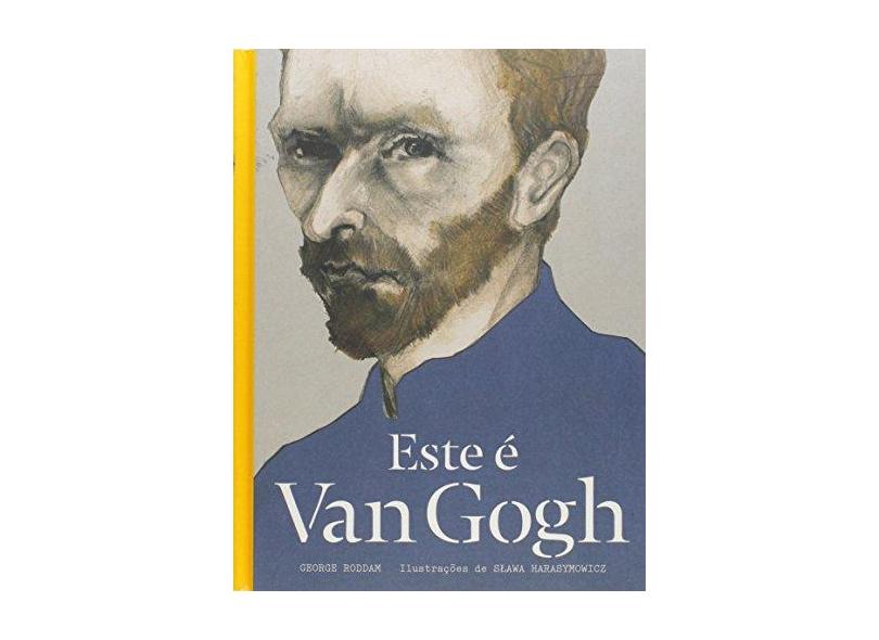 Este É Van Gogh - Roddan, George - 9788571910867