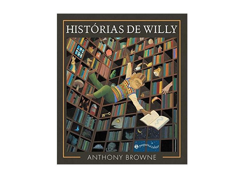 Histórias de Willy - Browne, Anthony - 9788566642520