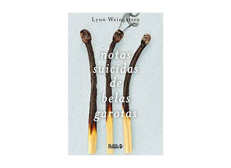 Notas Suicidas de Belas Garotas - Lynn Weingarten - 9788592783167